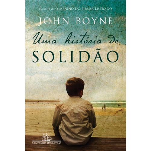 Dica de Livro: Uma história de Solidão Dica de Livro: Uma história de Solidão